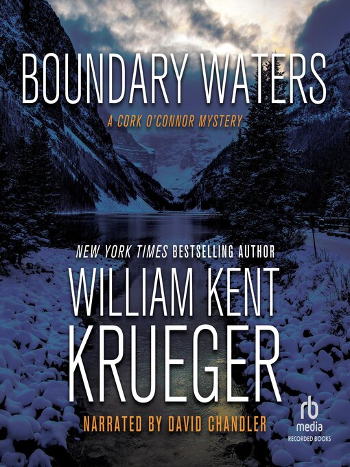 Title details for Boundary Waters by William Kent Krueger - Available